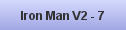 Iron Man V2 - 7