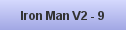 Iron Man V2 - 9